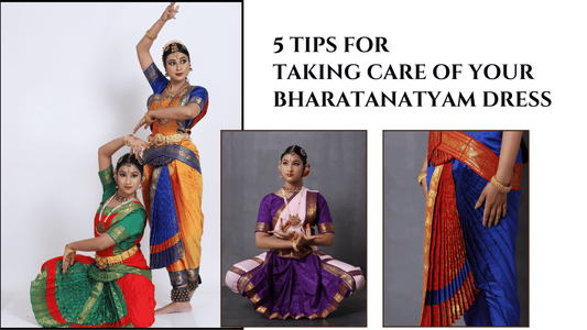 How to Taking Care of Your Bharatanatyam Dress