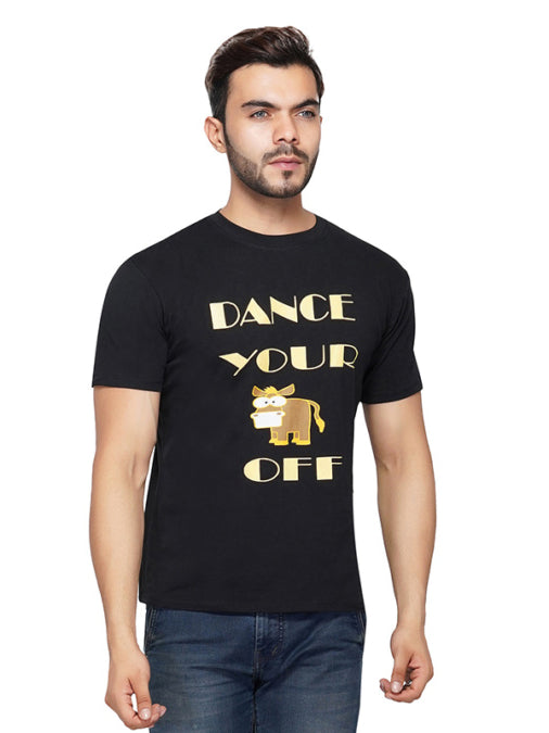 Black Dance Your Ass Off Print Round Neck T-Shirt