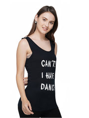 Black Can't, I Have Dance Tank Top For Women