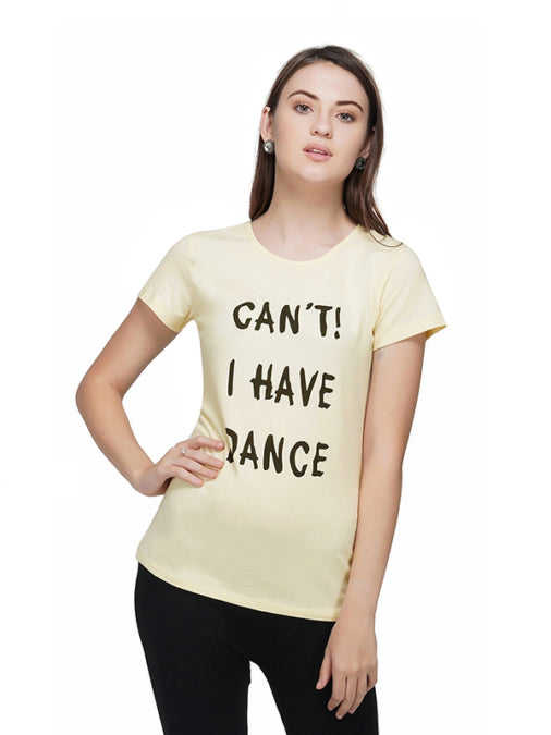 Yellow Can't, I have Dance Printed T-Shirt