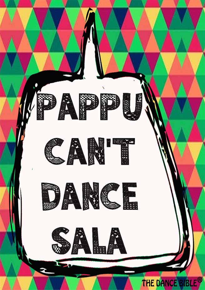 Pappu Can't Dance Sala Printed Poster
