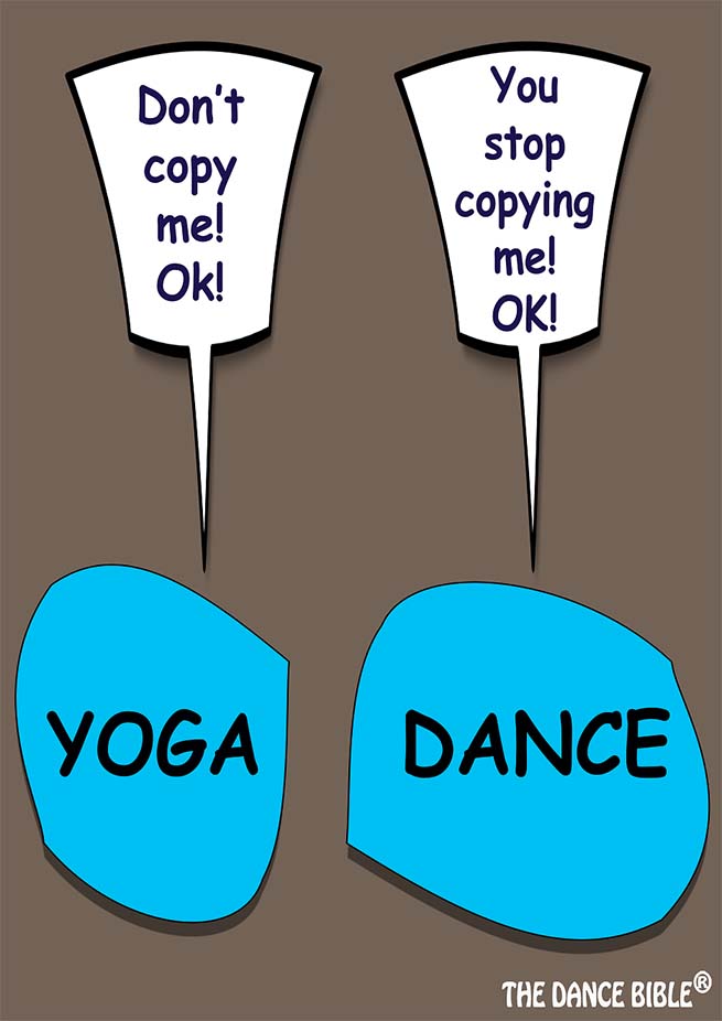 Don't Copy me Yoga Dance Poster