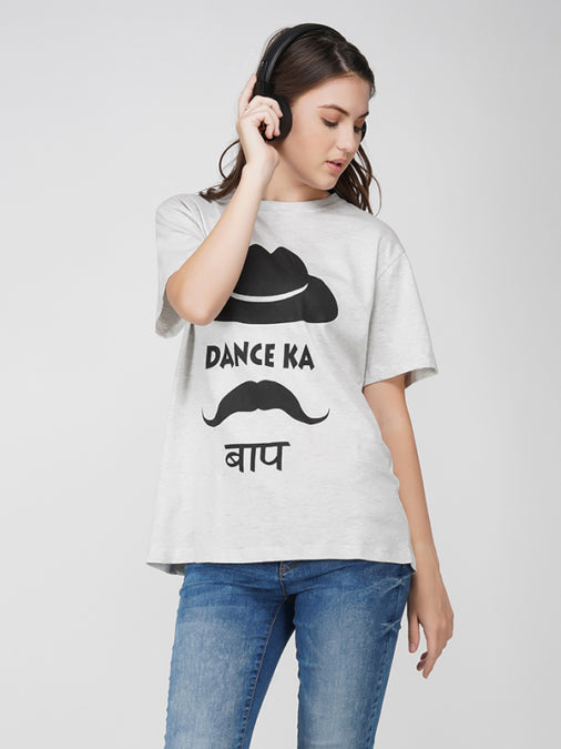 Grey Dance Ka Baap T-Shirt For Men